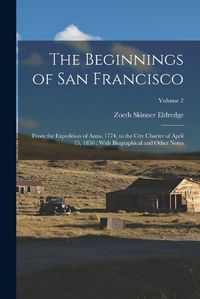 Cover image for The Beginnings of San Francisco