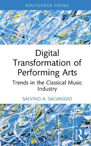 Cover image for Digital Transformation of Performing Arts