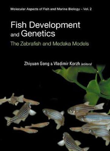 Cover image for Fish Development And Genetics: The Zebrafish And Medaka Models