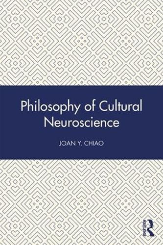 Cover image for Philosophy of Cultural Neuroscience