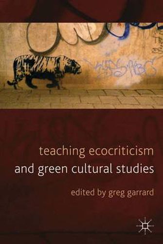 Cover image for Teaching Ecocriticism and Green Cultural Studies