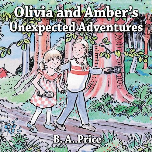 Cover image for Olivia and Amber's Unexpected Adventures