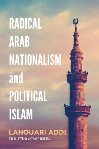 Cover image for Radical Arab Nationalism and Political Islam