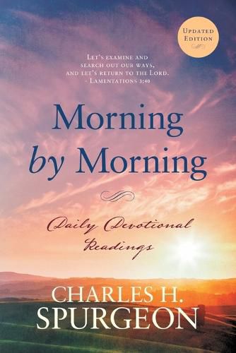 Cover image for Morning by Morning: Daily Devotional Readings