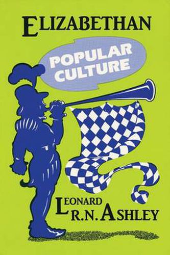 Elizabethan Popular Culture