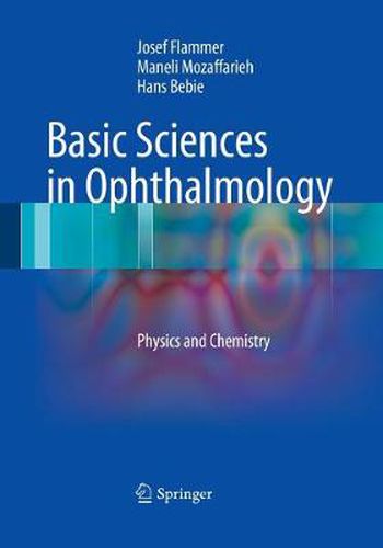 Cover image for Basic Sciences in Ophthalmology: Physics and Chemistry