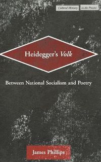 Cover image for Heidegger's Volk: Between National Socialism and Poetry