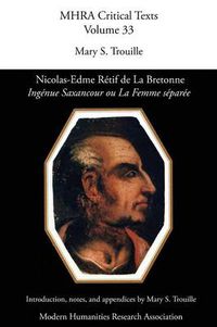 Cover image for Nicolas-Edme Retif de La Bretonne, 'Ingenue Saxancour Ou La Femme Separee