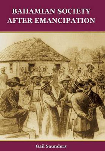 Cover image for Bahamian Society After Emancipation