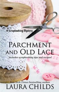 Cover image for Parchment and Old Lace