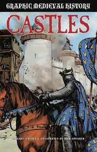 Cover image for Graphic Medieval History: Castles