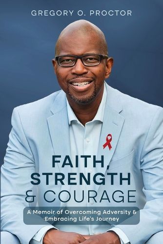 Cover image for Faith, Strength, And Courage