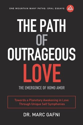 Cover image for The Path of Outrageous Love