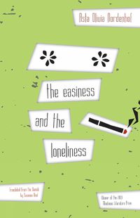 Cover image for The Easiness And The Loneliness