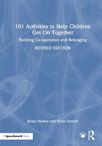 Cover image for 101 Activities to Help Children Get On Together
