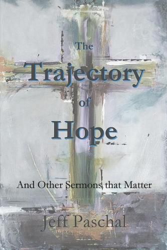 Cover image for The Trajectory of Hope