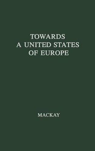 Towards a United States of Europe: An Analysis of Britain's Role in European Union