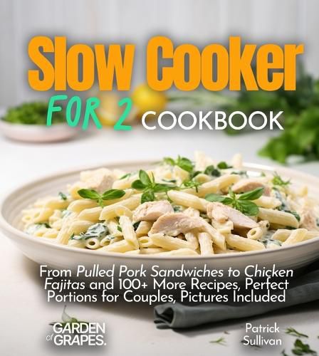 Cover image for Slow cooker for 2 Cookbook