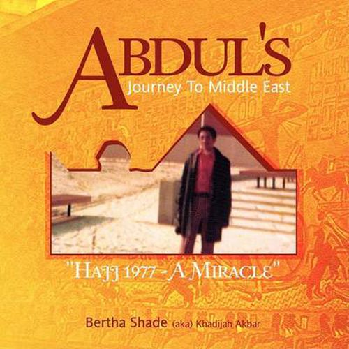 Cover image for Abdul's Journey To Middle East