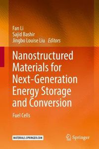 Cover image for Nanostructured Materials for Next-Generation Energy Storage and Conversion: Fuel Cells