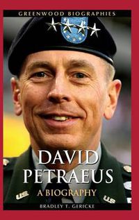 Cover image for David Petraeus: A Biography
