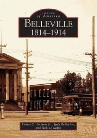 Cover image for Belleville: 1814-1914