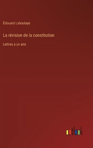 Cover image for La revision de la constitution