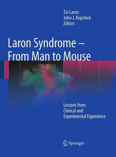 Cover image for Laron Syndrome - From Man to Mouse: Lessons from Clinical and Experimental Experience