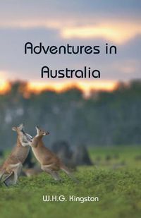 Cover image for Adventures in Australia