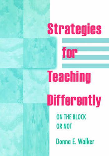 Cover image for Strategies for Teaching Differently: On the Block or Not