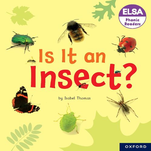 Cover image for ELSA Phonic Readers Is It an Insect?