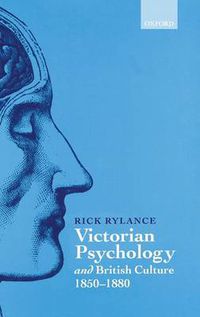 Cover image for Victorian Psychology and British Culture, 1850-1880