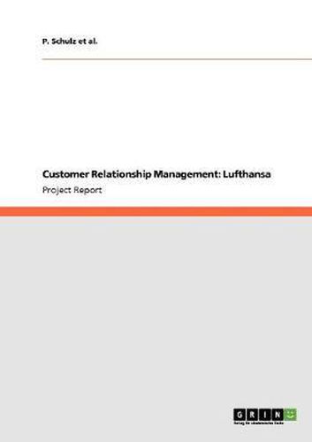 Cover image for Customer Relationship Management: Lufthansa