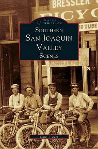 Cover image for Southern San Joaquin Valley Scenes