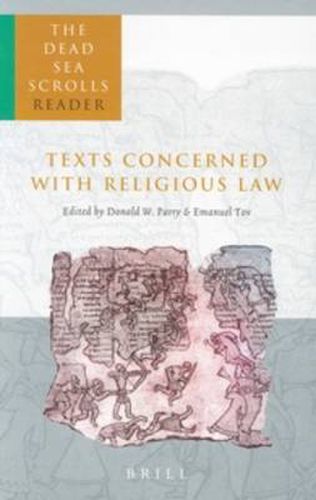 Cover image for The Dead Sea Scrolls Reader, Volume 1 Texts Concerned with Religious Law