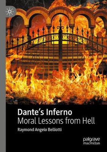 Dante's Inferno: Moral Lessons from Hell