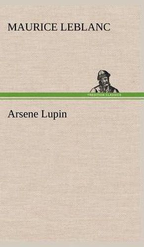 Cover image for Arsene Lupin