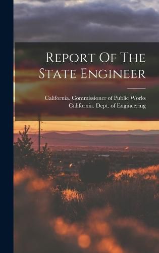 Cover image for Report Of The State Engineer