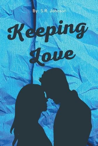 Cover image for Keeping Love