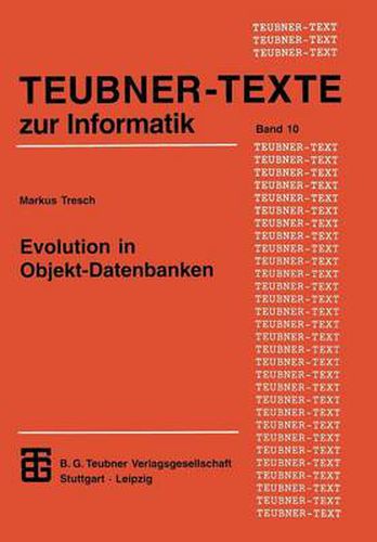 Cover image for Evolution in Objekt-Datenbanken: Anpassung Und Integration Bestehender Informationssysteme