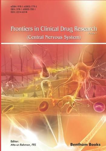 Cover image for Frontiers in Clinical Drug Research - Central Nervous System: Volume 1