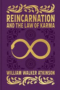 Cover image for Reincarnation and the Law of Karma