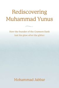 Cover image for Rediscovering Muhammad Yunus
