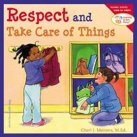 Cover image for Respect and Take Care of Things