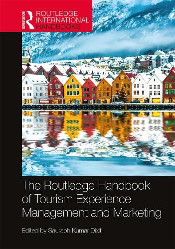 Cover image for The Routledge Handbook of Tourism Experience Management and Marketing