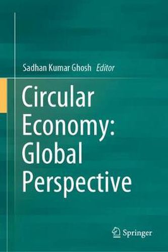 Cover image for Circular Economy: Global Perspective