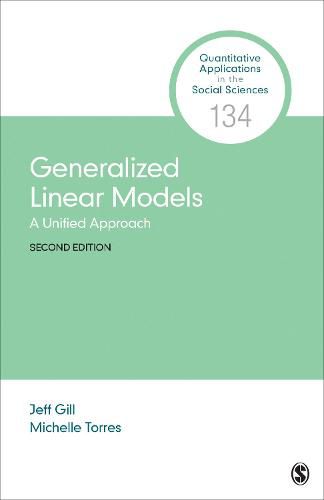 Cover image for Generalized Linear Models: A Unified Approach