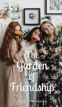 Cover image for The Garden of Friendship