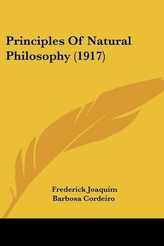 Cover image for Principles of Natural Philosophy (1917)