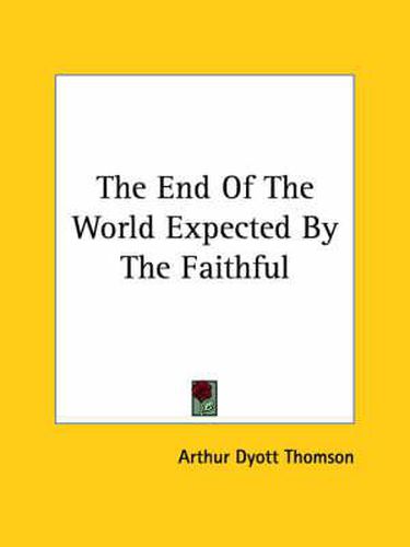 Cover image for The End of the World Expected by the Faithful